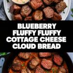 Blueberry Fluffy Cottage Cheese Cloud Bread