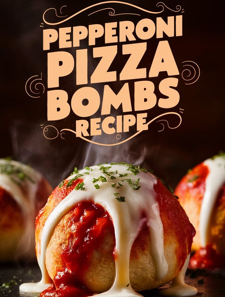Pepperoni Pizza Bombs Recipe