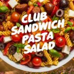 Club Sandwich Pasta Salad